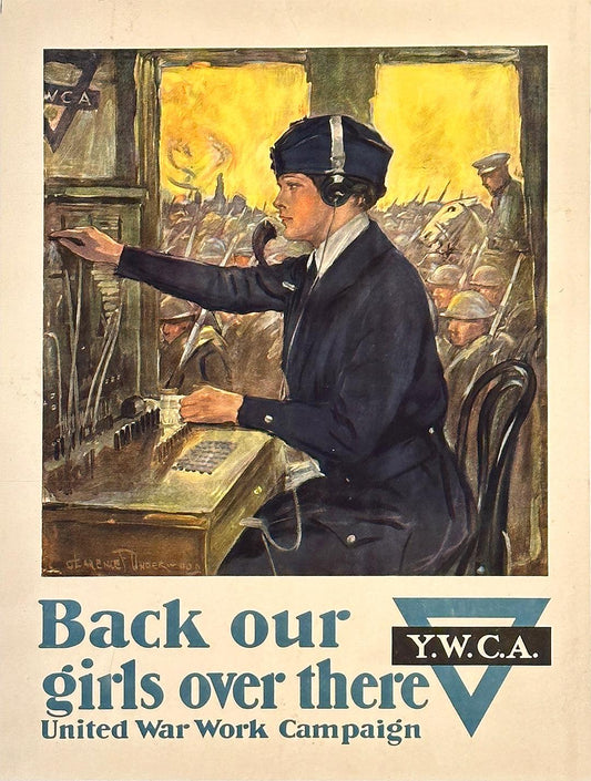 Original Vintage WWI Poster Back Our Girls Over There YWCA 1918 by Underwood