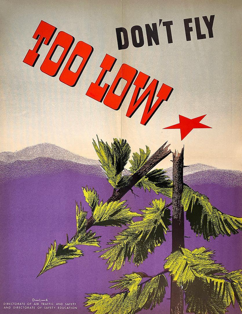 Don't Fly Too Low