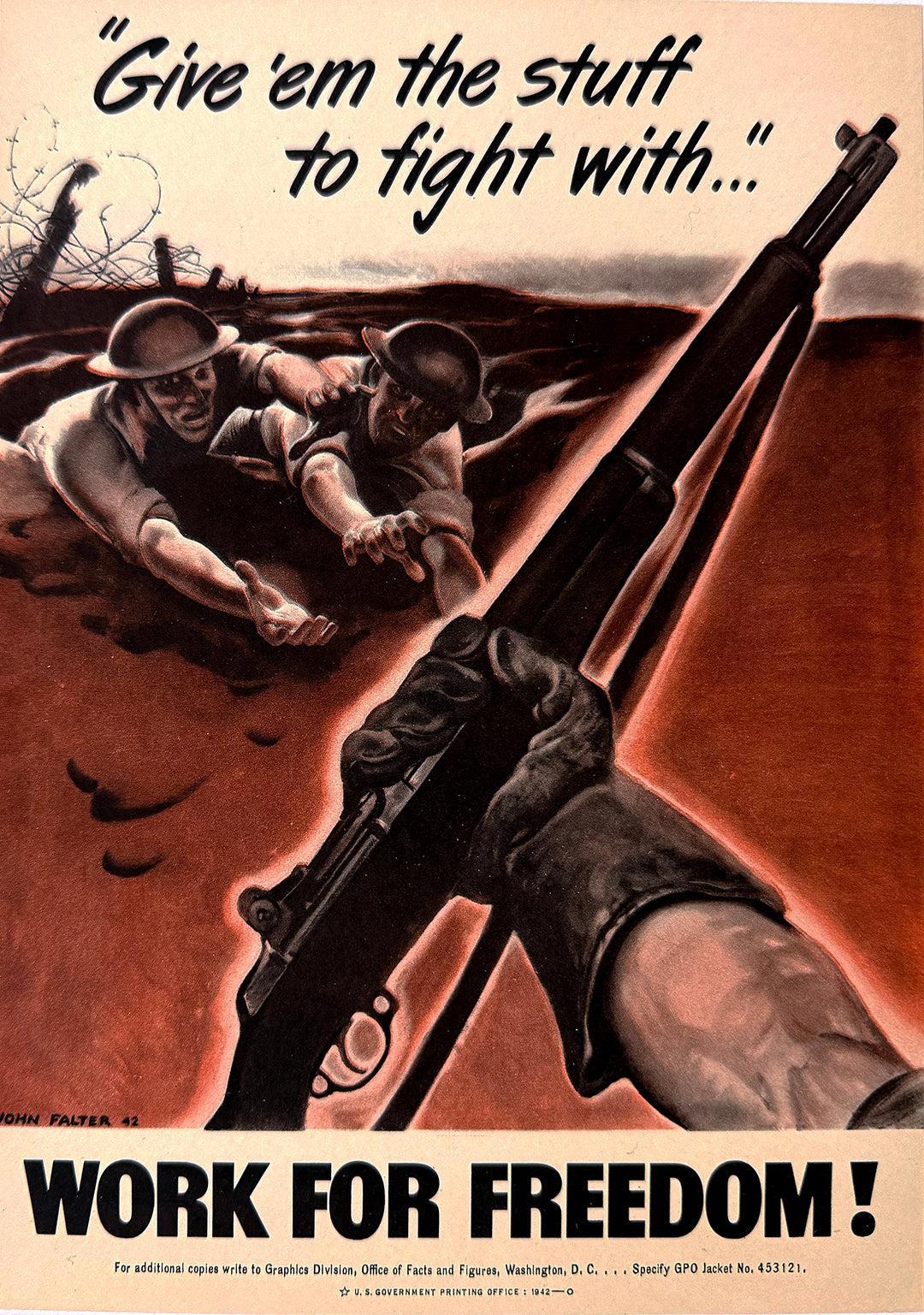 Original Vintage Give Em The Stuff - Work For Freedom Poster by John Falter 1942