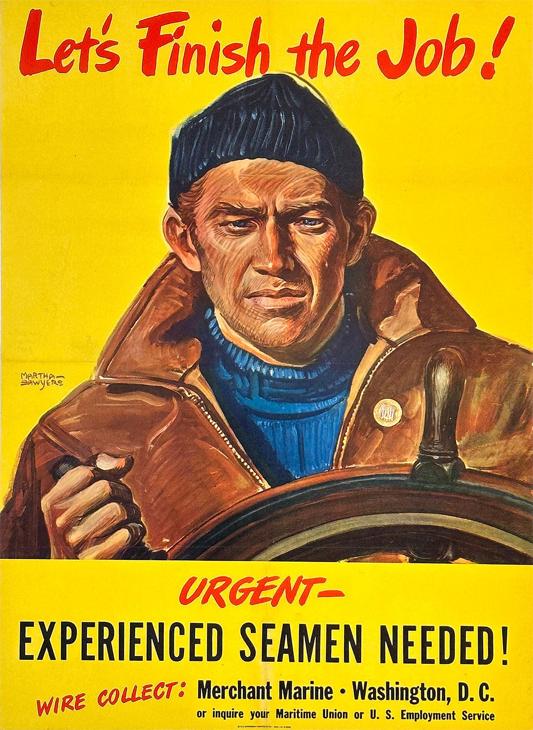 Original Vintage WWII Merchant Marine Poster Let's Finish the Job by Martha Sawyers 1944