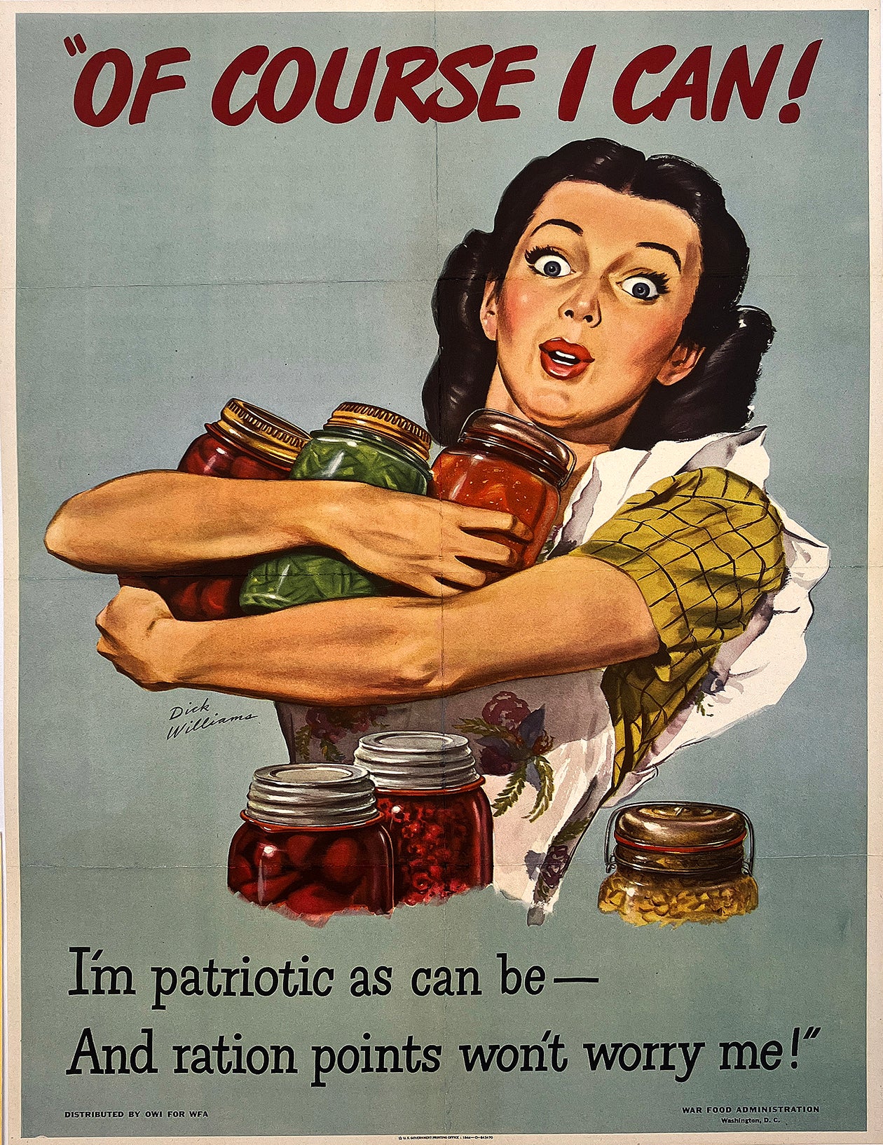 Original Vintage WWII Of Course I can Poster by Dick Williams 1944