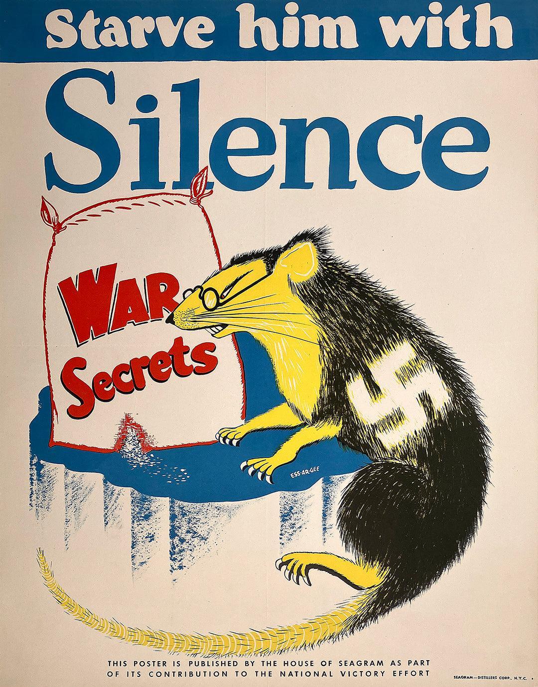 Original Vintage Starve Him With Silence Poster for Seagram's by Ess.Ar.Gee C1943