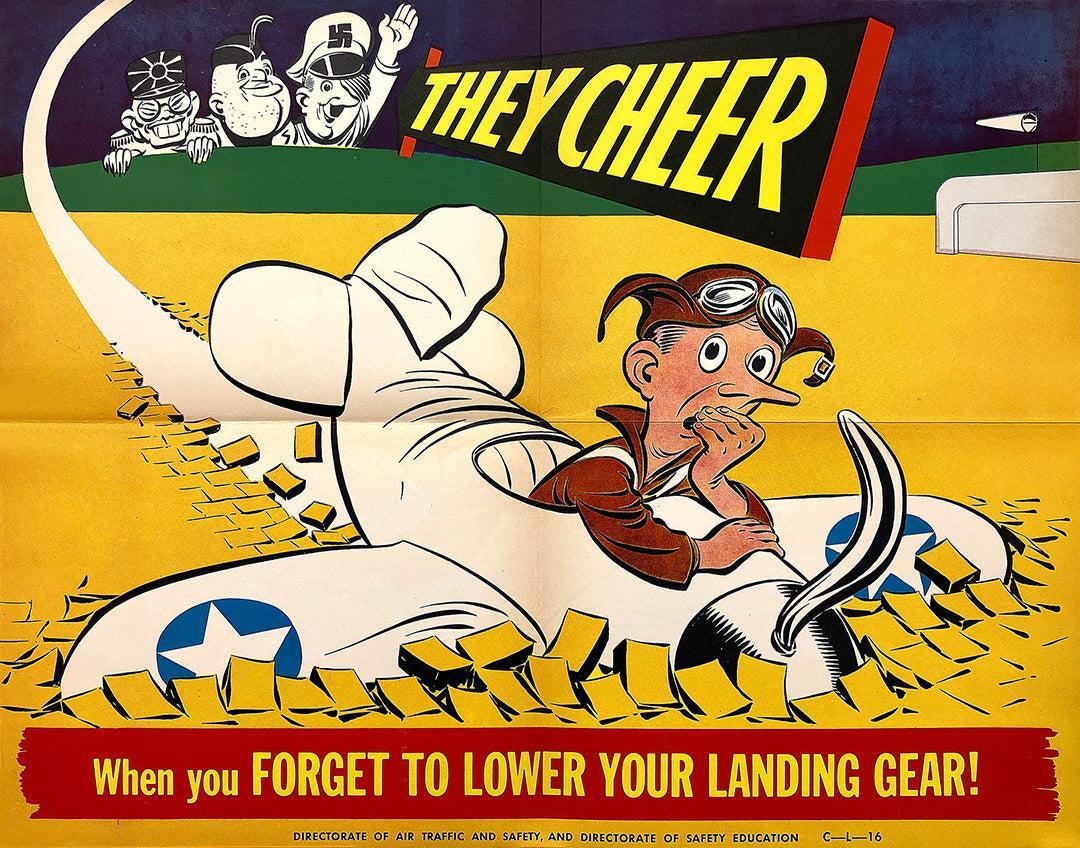 They Cheer - When You Forget to Lower Your Landing Gear