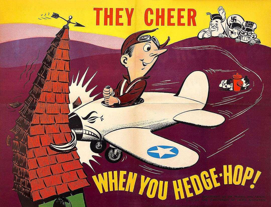 They Cheer - When You Hedge Hop