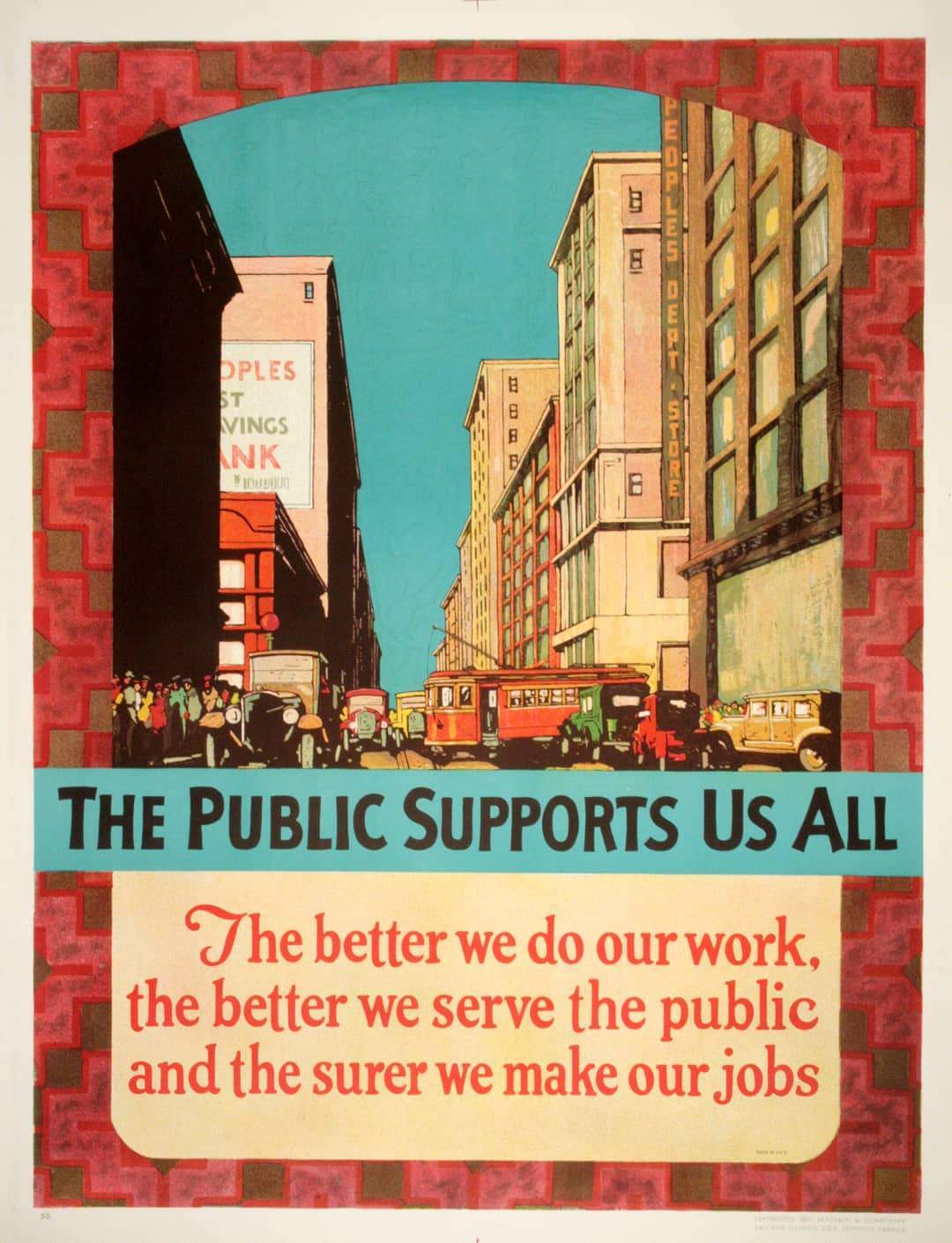 Original Mather Work Incentive Poster 1927 - The Public Supports Us All