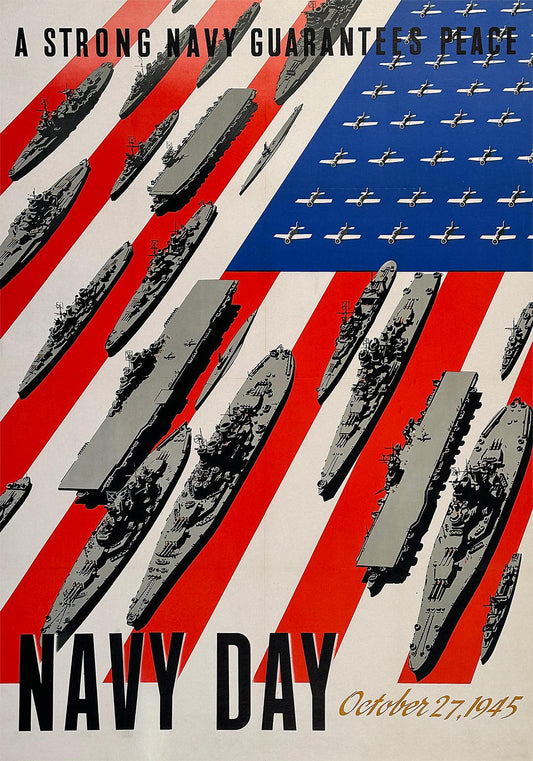 Original Vintage WWII Poster Navy Day A Strong Navy Guarantees Peace 1945