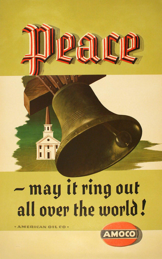 Original 1950's Poster for Amoco - Peace may It Ring Out All Over the World
