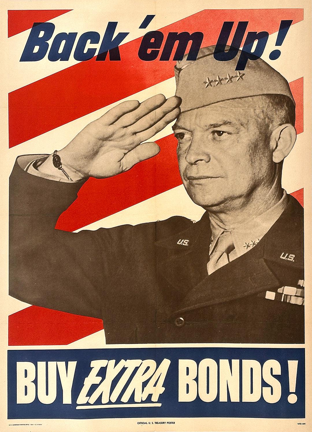Original Vintage Eisenhower WWII Poster Back em Up Buy Extra Bonds 1944