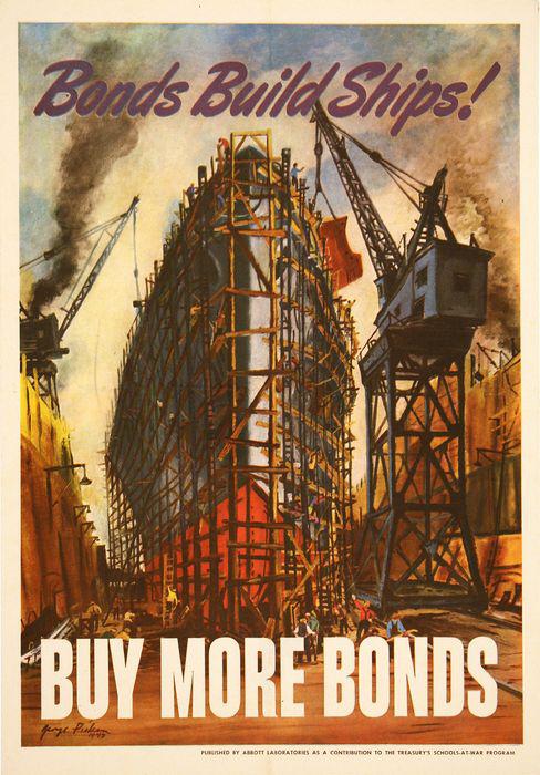 Original World War II Abbott Labs Poster - Bonds Build More SHips by George Picken 1943