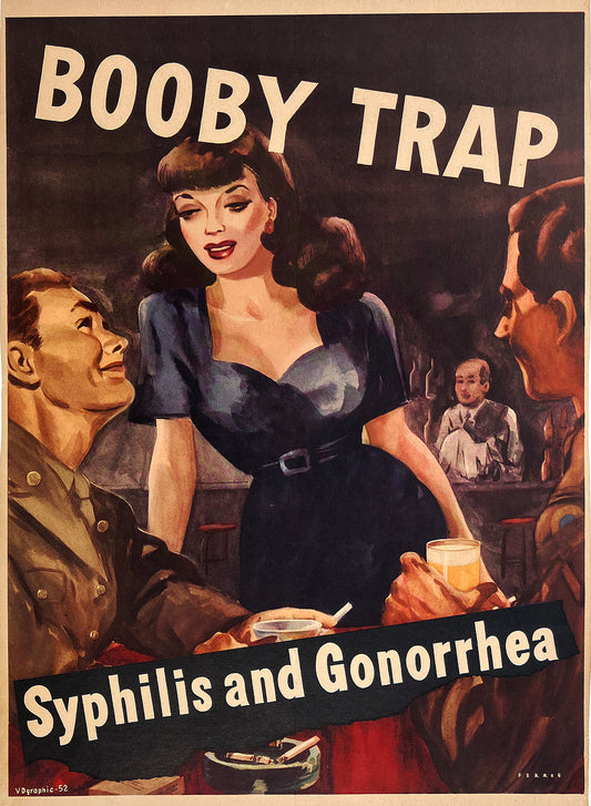 Orignial Vintage WWII Booby trap - Syphilis and Gonorrhea Poster C1943 - Super Rare