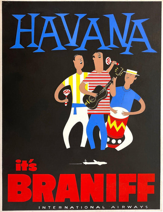 Original VIntage It's Braniff Havana Musical Trio - c1955 Poster Pre Castro 