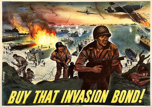 Original Vintage WWII Poster Buy That Invasion Bond by R Moore 1944 Large