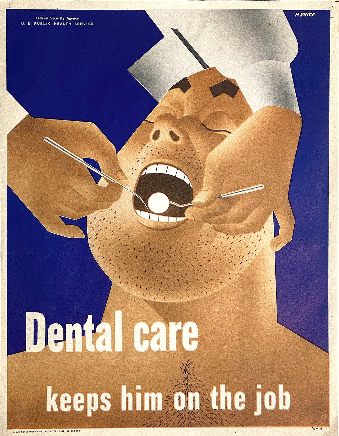 Original Vintage WWII Poster Dental Care Keeps Him on the Job by Price
