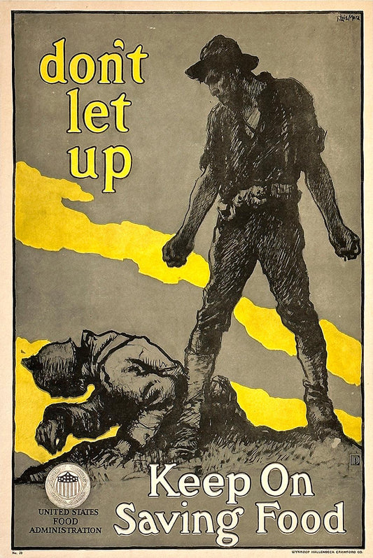 Original Vintage WWI Don't Let Up Poster Keep On Saving Food by Mora c1917