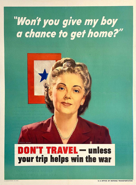 Original Vintage WWII Poster Don't Travel by Rosen 1944