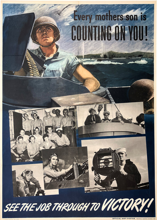 Original Vintage WWII Every Mothers Son Is Counting On You Poster 1944