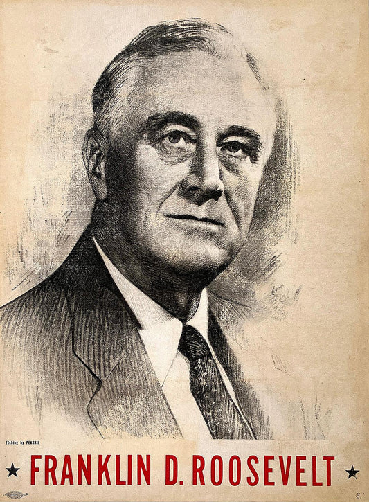 Original Vintage Franklin D Roosevelt 1932 Campaign Poster by Leon Perskie