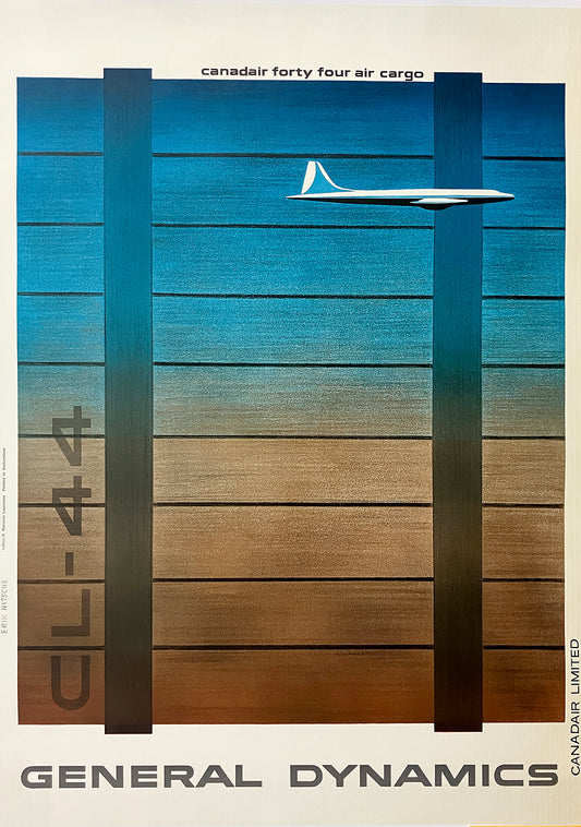 Original Vintage General Dynamics - Canadair Forty Four Cargo Poster by Erik Nitsche 1960