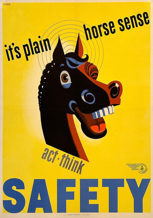Original Vintage WWII Workplace Safety Poster It's Plain Horse Sense by Stanley Ekman 1942