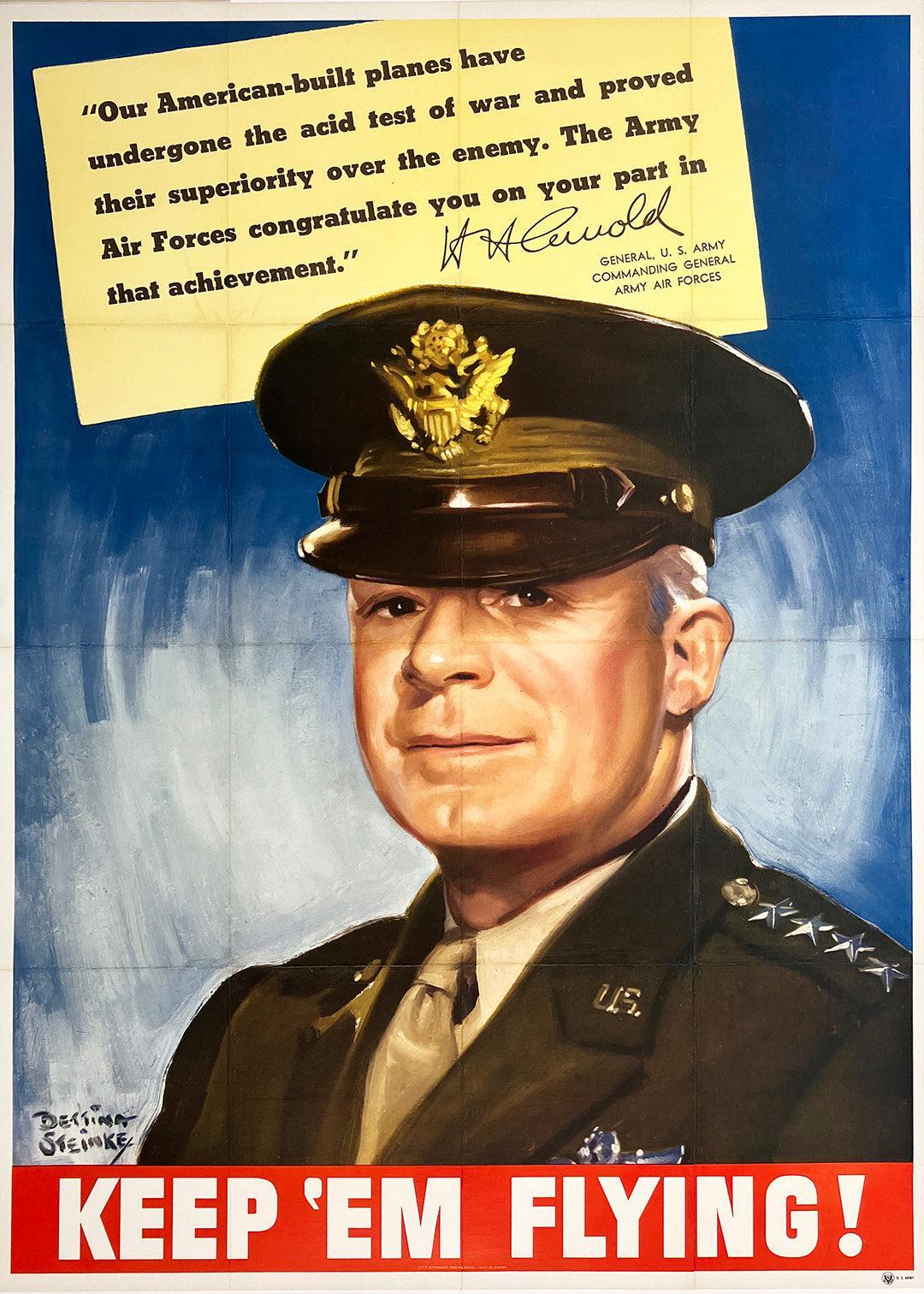 Original VIntage World War II Poster Keep 'Em Flying with General Hap Arnold by Bettina Steinke c1943