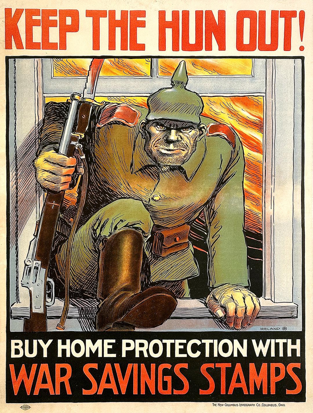 Original Vintage WWI War Savings Stamps Poster Keep the Hun Out by William Ireland