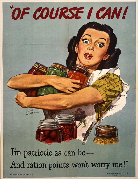 Original Vintage WWII Of Course I can Poster by Dick Williams 1944