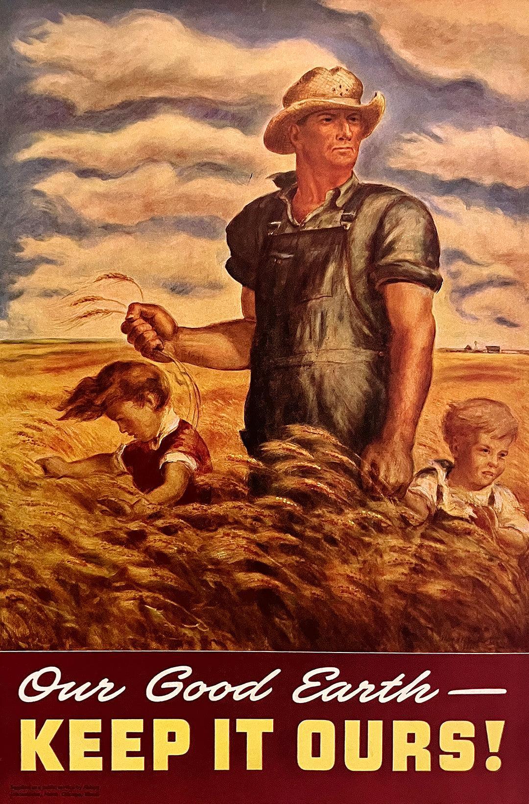 Original Vintage Our Good Earth - Keep It Ours Poster by John Steuart Curry 1942