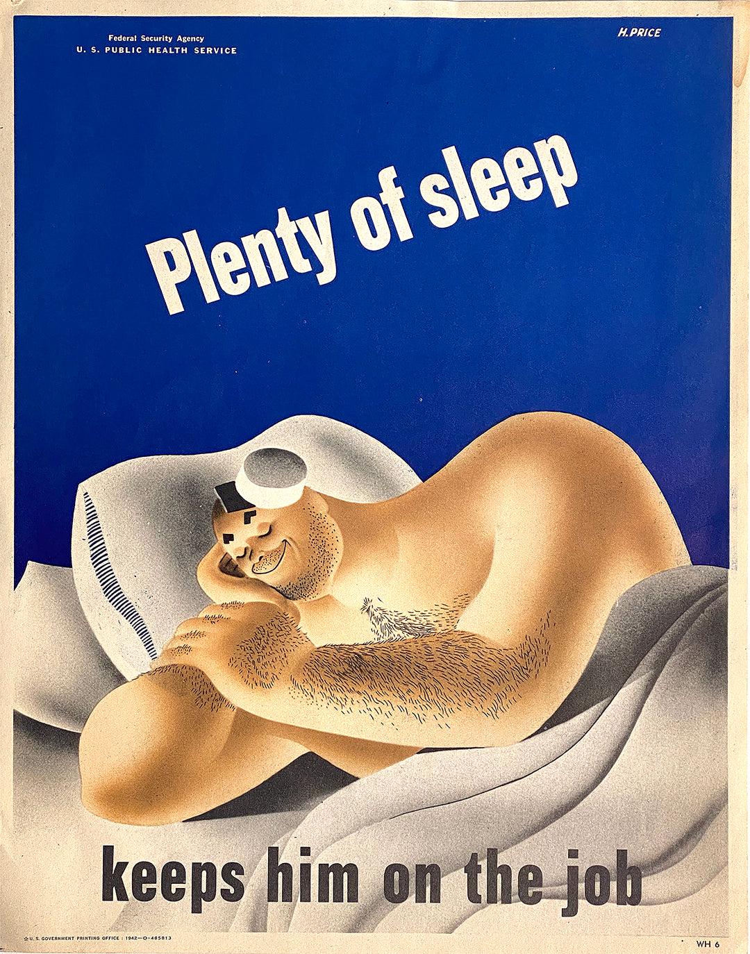Original Vintage WWII Poster Plenty of Sleep Keeps Him on the Job by Price