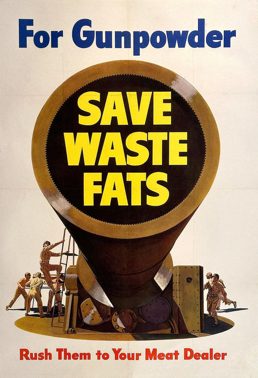 Original Vintage WWII Save Waste Fats for Gunpowder Poster c1943