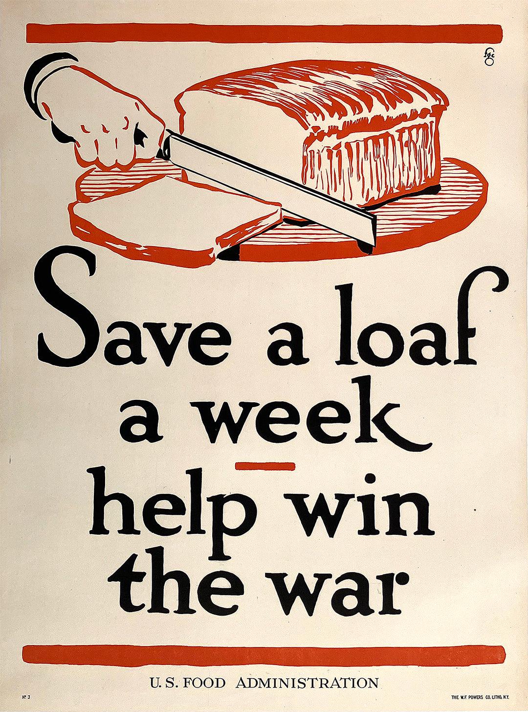 Original Vintage WWI Poster Save a Loaf a Week Help Win the War by Cooper 1917 USFA