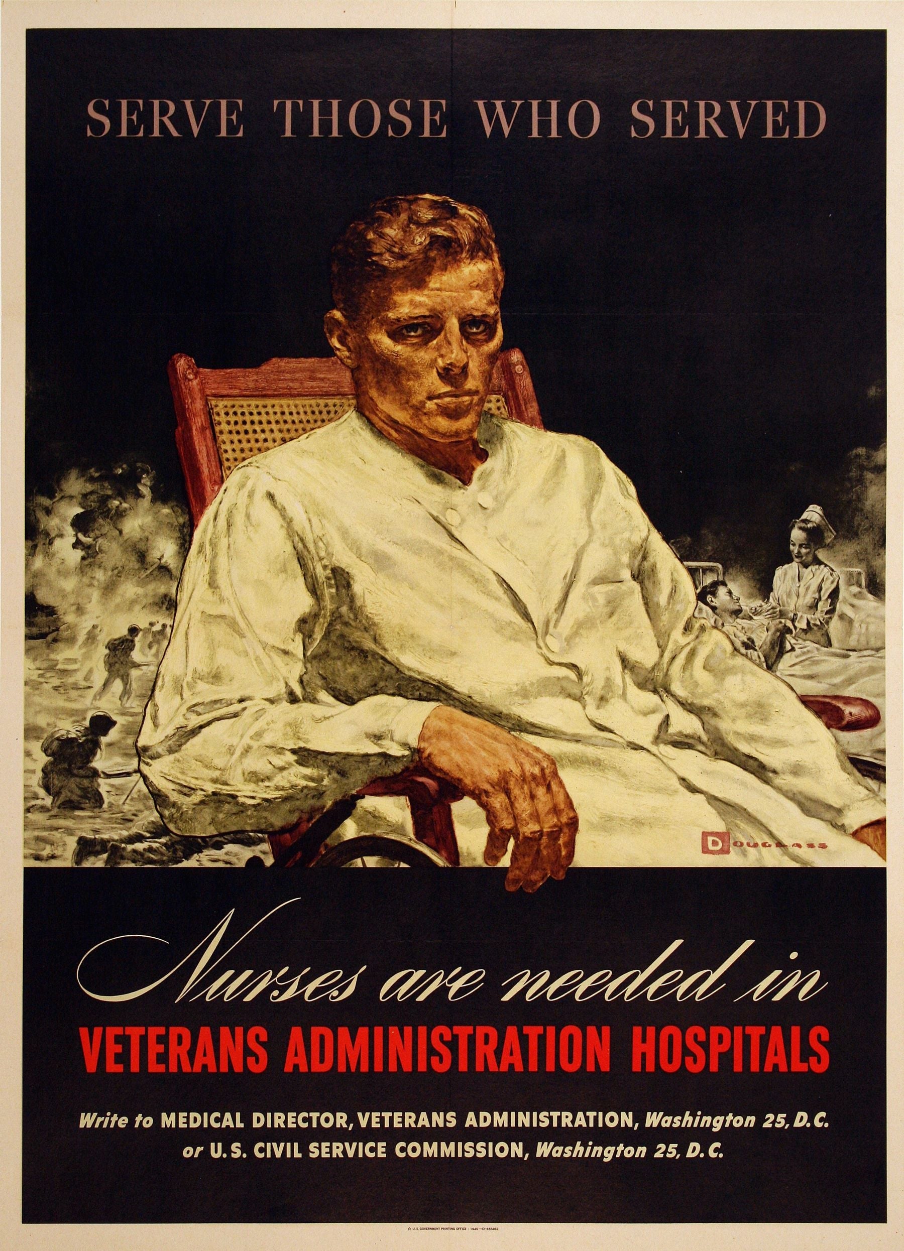 Original WWll Poster 1945 - Serve Those Who Served Nurses are Needed