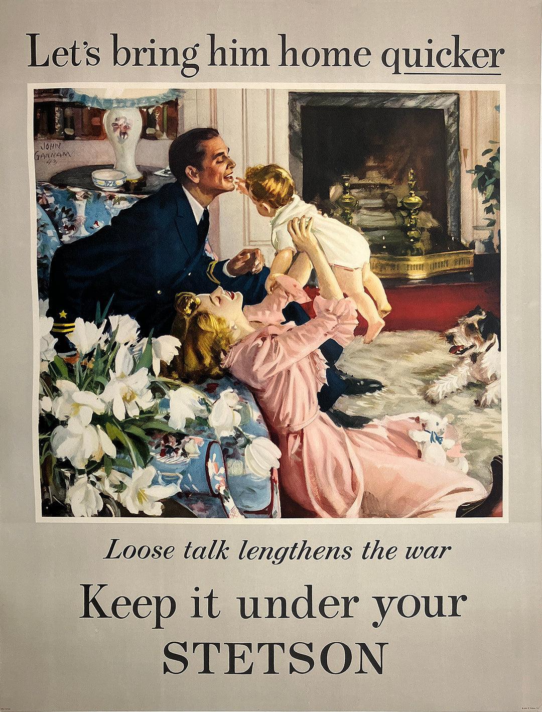 Original Vintage Stetson - Let's Bring Him Home Quicker Poster by John Gannam C1943