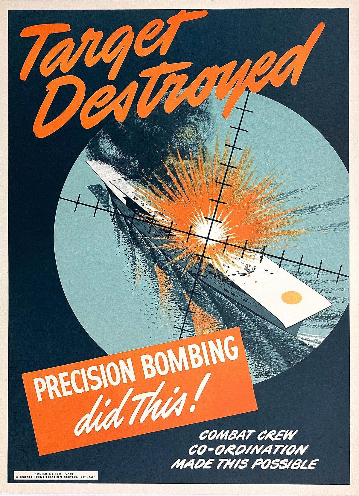 Original Vintage Target Destroyed - Precision Bombing Did This Poster 1942