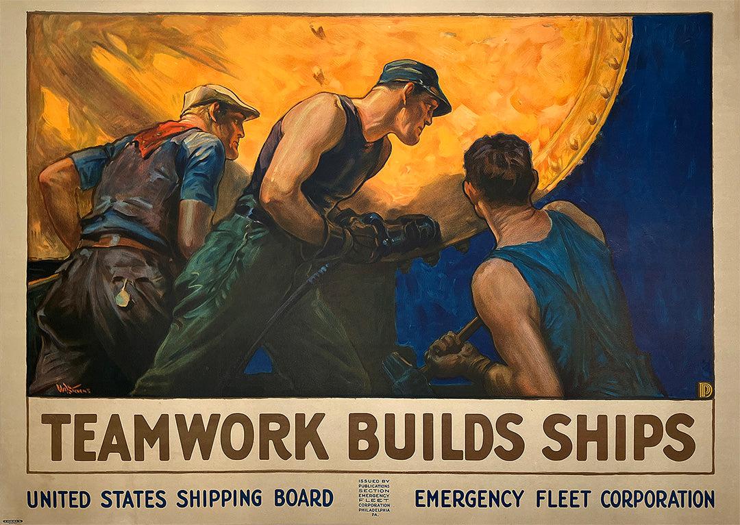 Original Vintage WWI Poster Teamwork Builds Ships by Stevens 1916