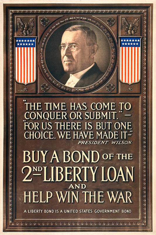 The Time Has Come to Conquer or Submit 2nd Liberty Loan WWI Poster