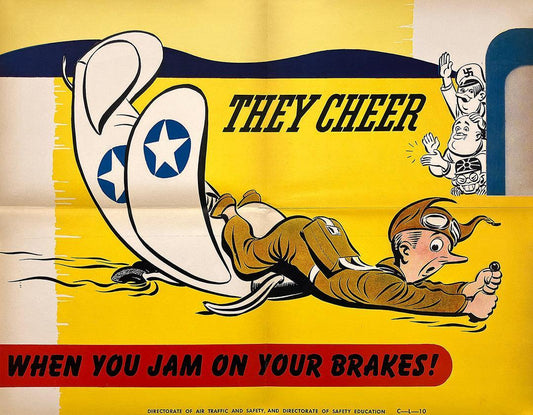 They Cheer - When You Jam on Your Brakes