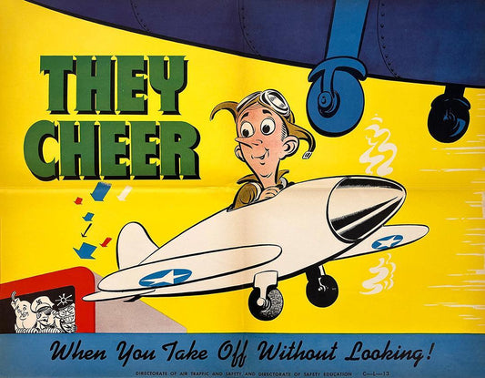 They Cheer - When You Take Off Without Looking