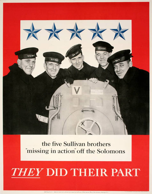 Original World War II Poster - The Five Sullivan Brothers They Did Their Part 1943