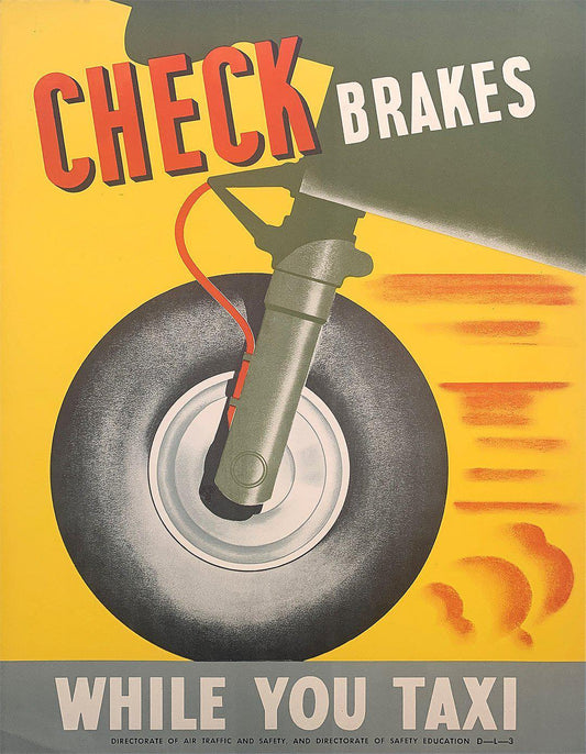 Original Vintage Airplane Safety Poster Check Brakes While You Taxi c1942