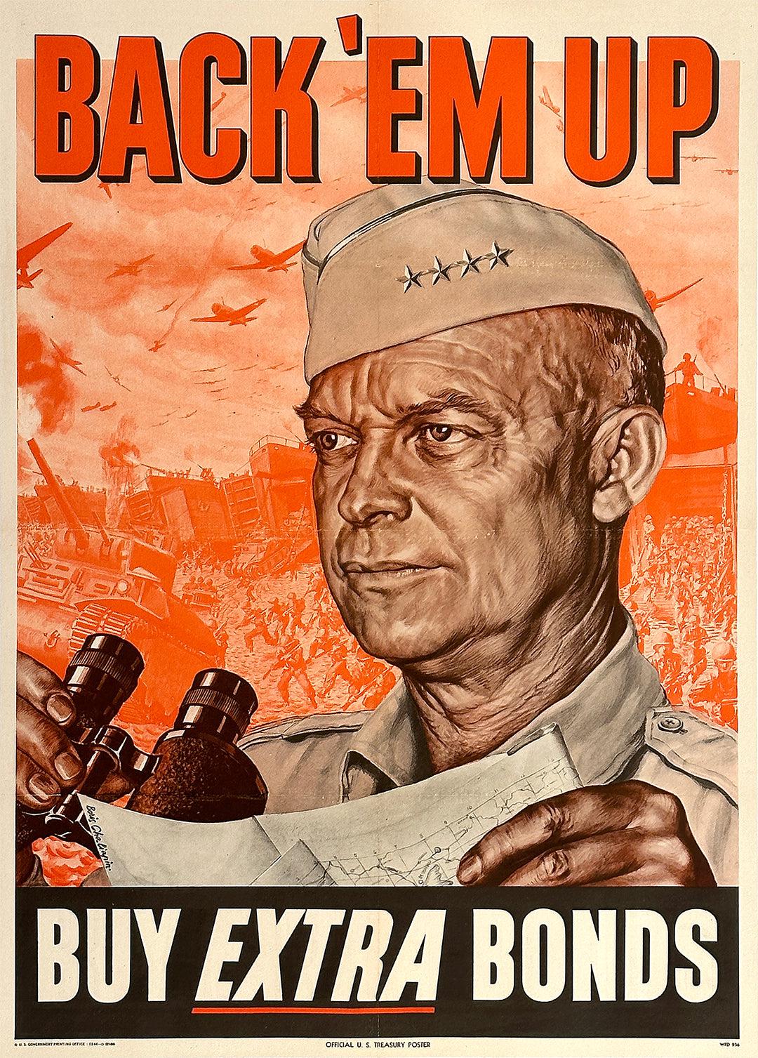 Back Em Up Eisenhower Buy Extra Bonds WWII Poster by Chaliapin 1944
