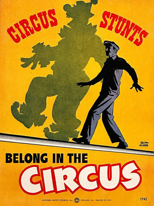 Original Vintage Circus Stunts Belong in the Circus WWII Poster by Ralph Moses c1943