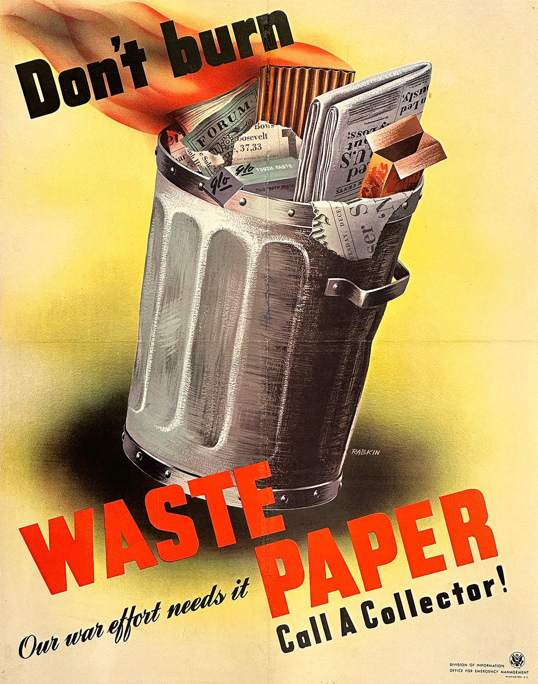 Original Vintage WWII Poster Don't Burn Waste Paper by Rabkin c1943
