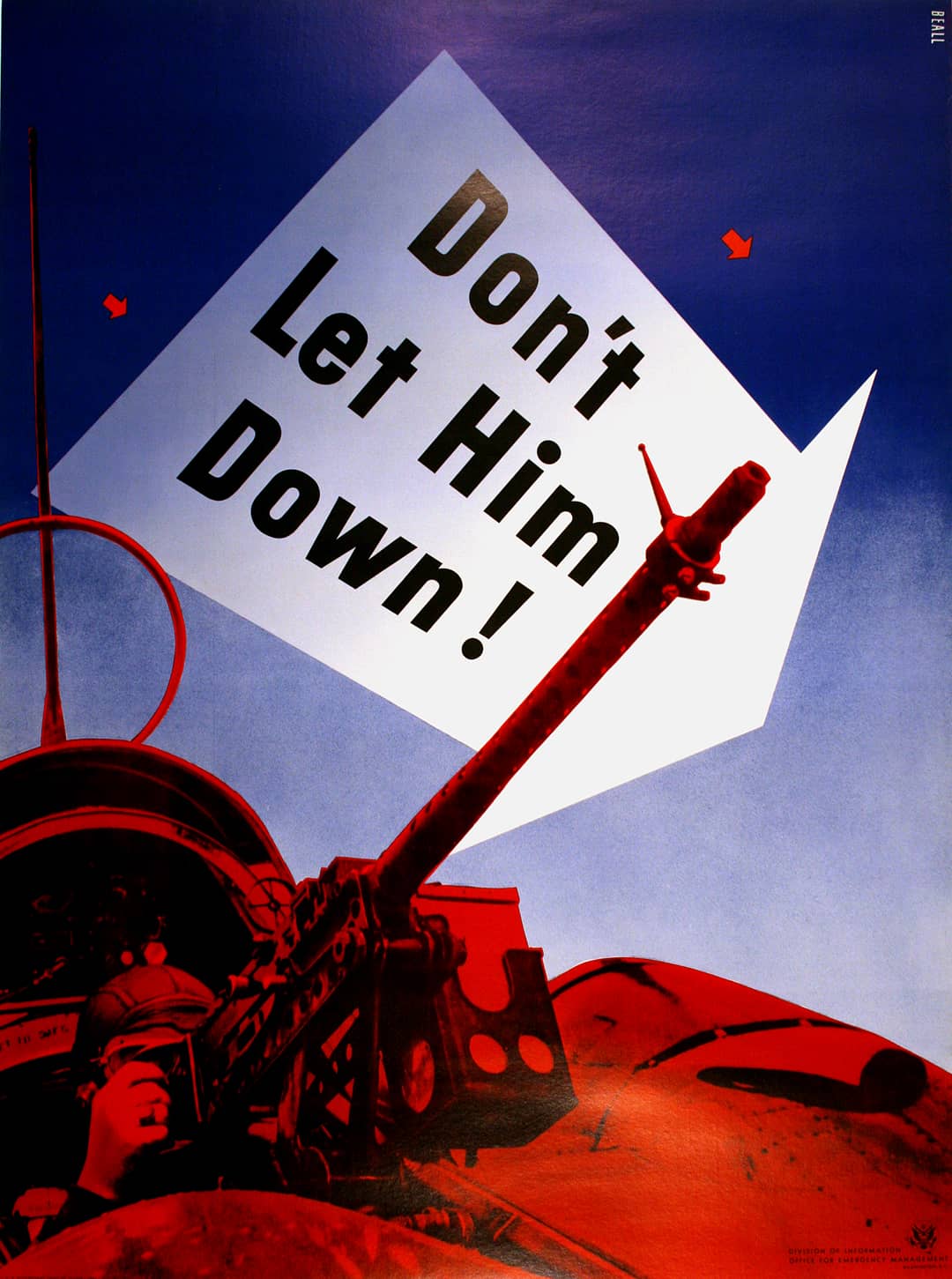 Original Lester Beall 1941 Poster - Don't Let Him Down