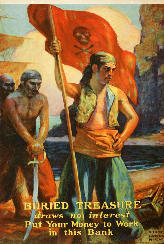 Original Vintage Bank Poster Don't Spend it All - Pirate c1920