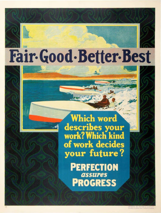 Original Mather Work Incentive Poster 1927 - Fair Good Better Best Boat