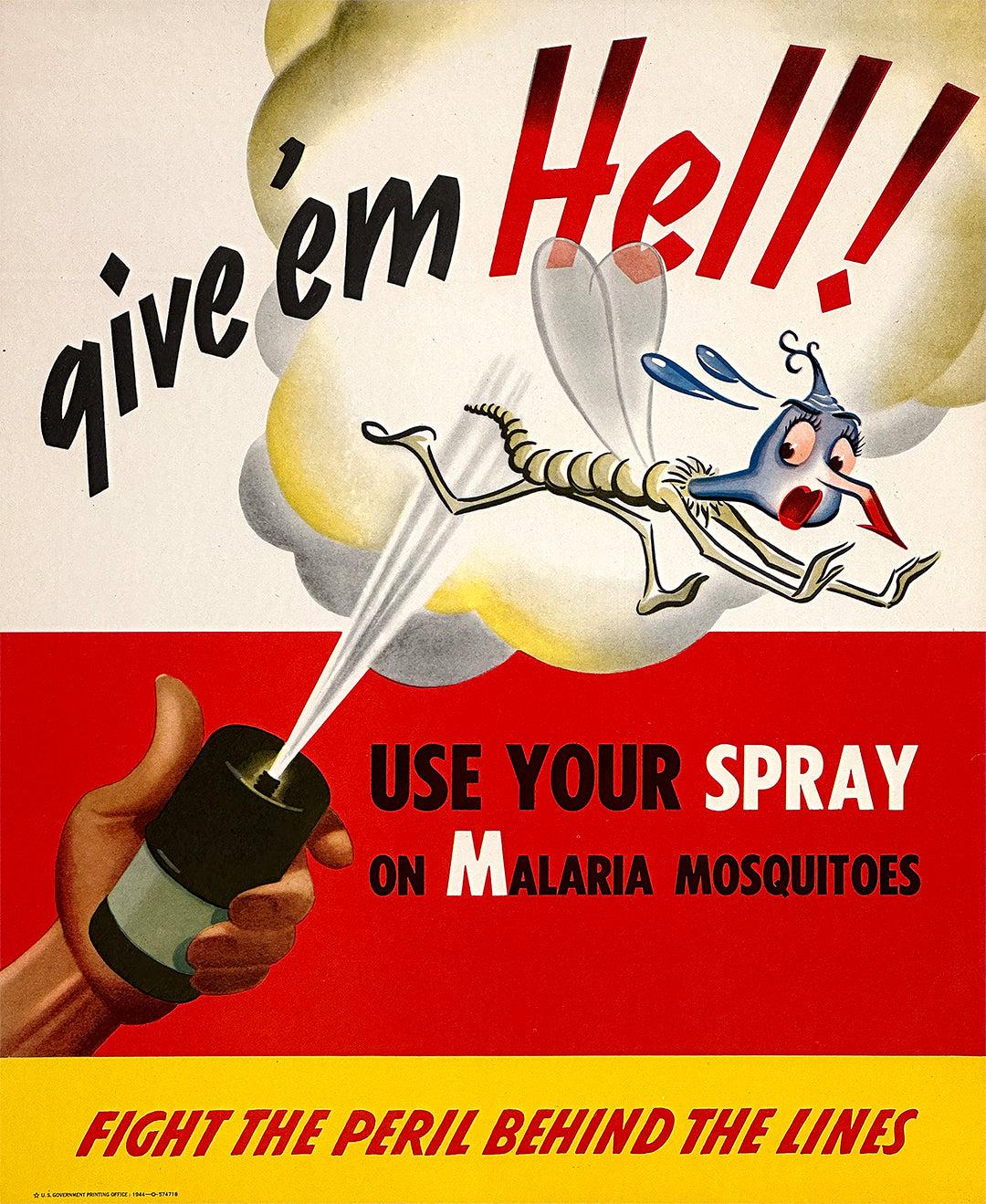 Original Vintage Anti Malaria WWII Poster Give Em Hell 1943 Attrib. Dr. Seuss