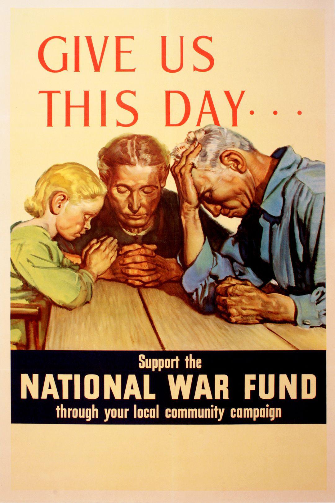 Original WWII Poster c1942 Give Us This Day... National War Fund
