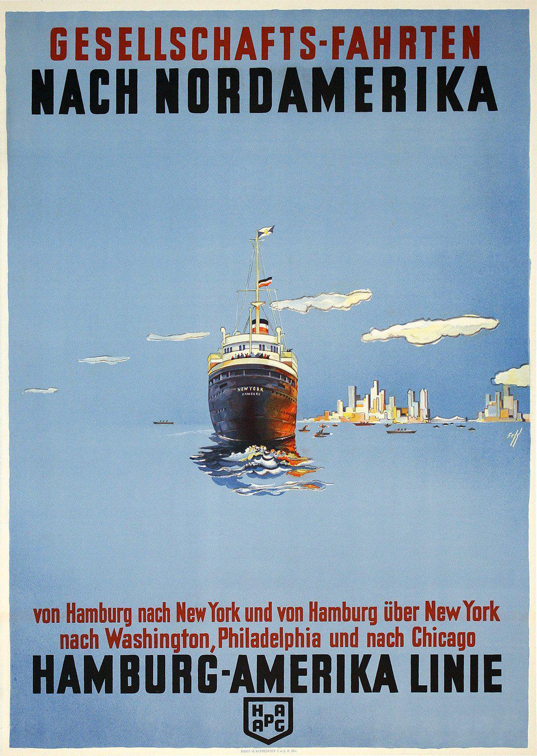 Original Vintage Hamburg Amerika Poster Nach Nord Amerika by Albert Fuss c1935 Hapag