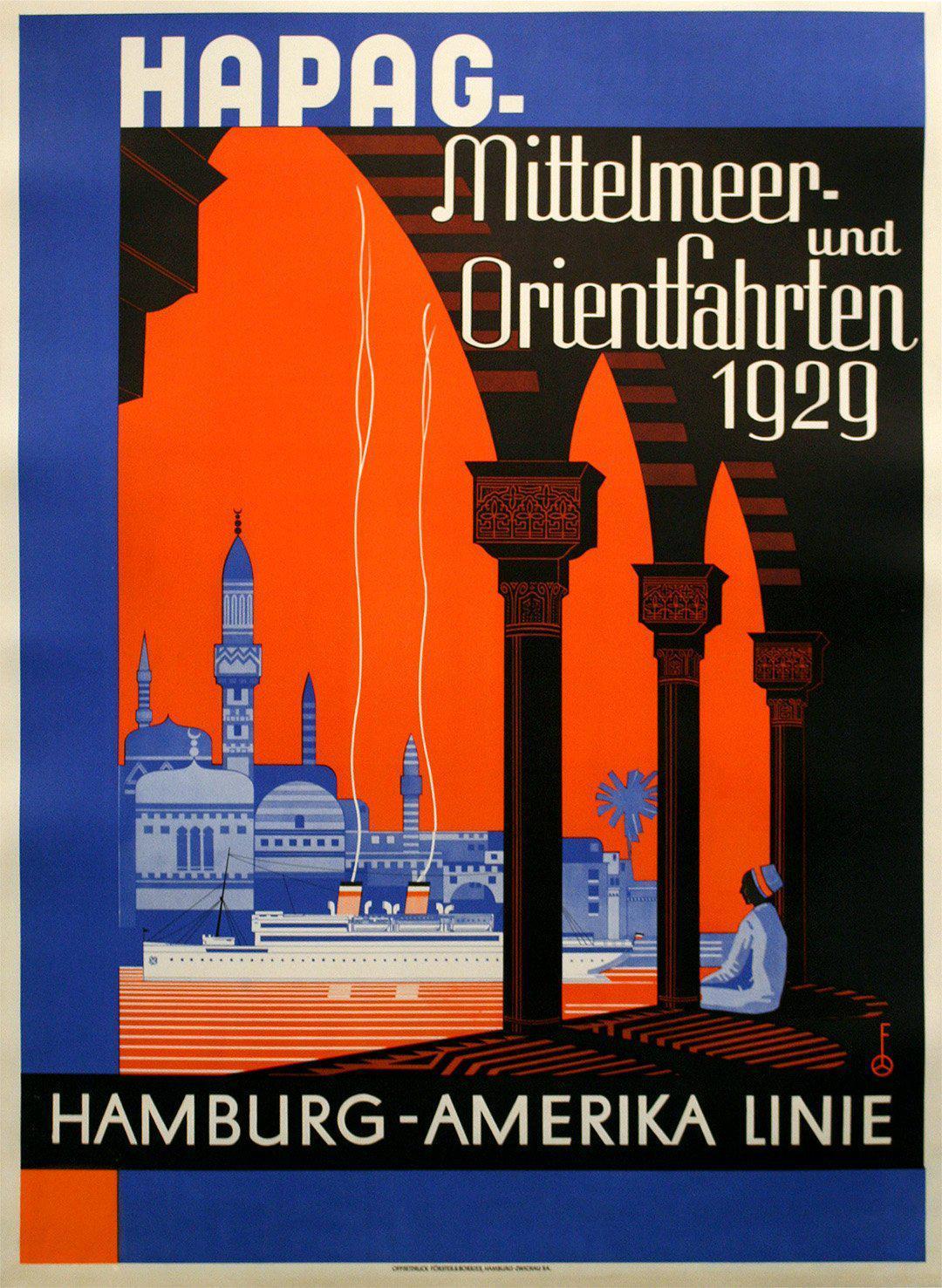 Original Vintage Hapag Hamburg Amerika Mittelmeer und Orientfahrten Orient Travel Poster 1929 by Ottomar Anton