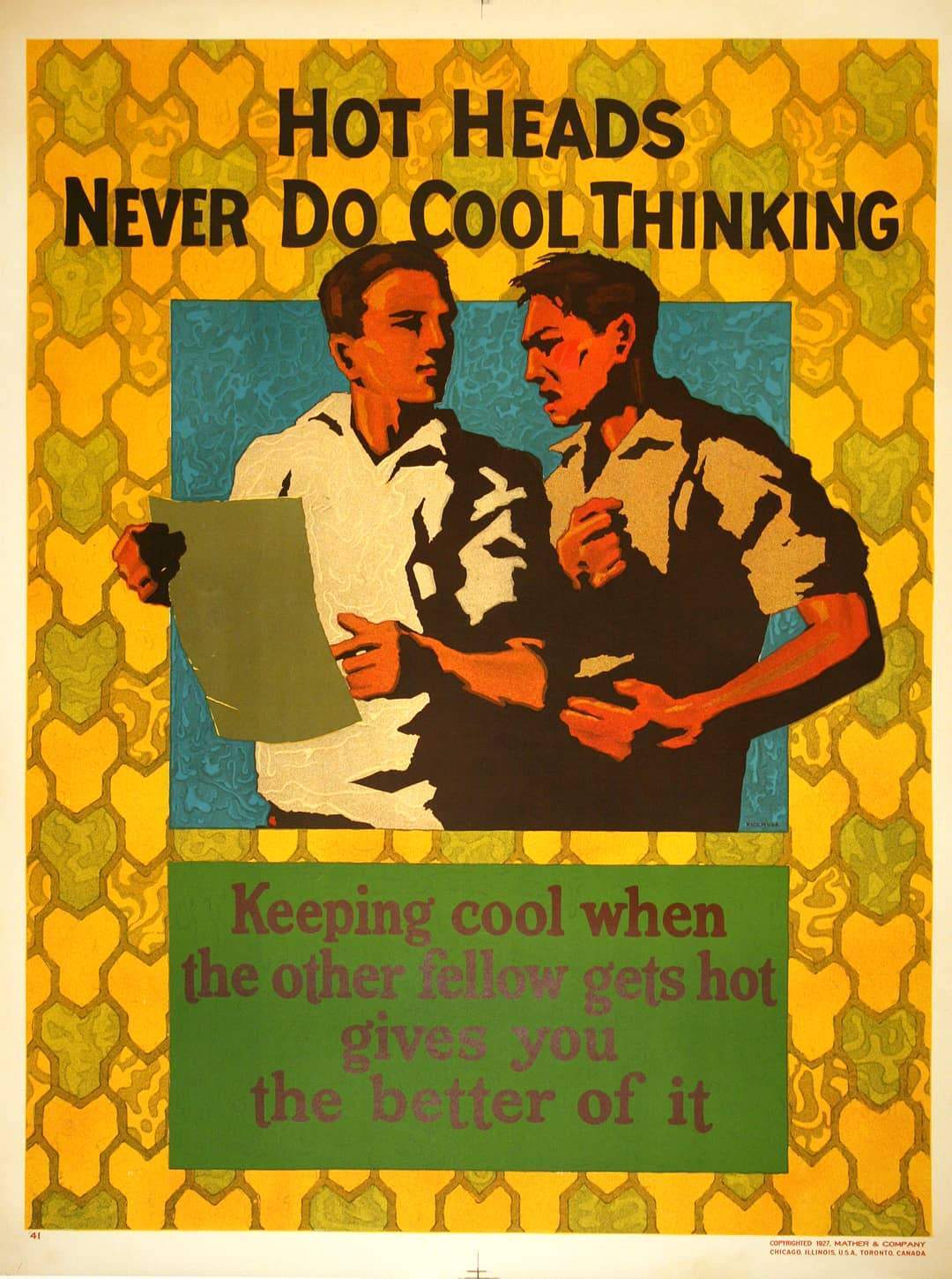 Original Mather Work Incentive Poster 1927 - Hot Heads Never Do Cool Thinking
